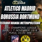 Prediksi Bola Atletico Madrid Vs Dortmund 7 Oktober 2018