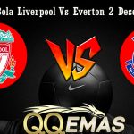Prediksi Bola Liverpool Vs Everton 2 Desember 2018