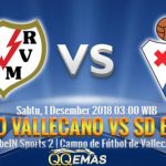 Prediksi Bola Rayo Vallecano Vs Eibar 1 Desember 2018