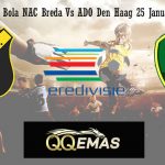 Prediksi Bola NAC Breda Vs ADO Den Haag 25 Januari 2019