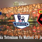 Prediksi Bola Tottenham Vs Watford 31 Januari 2019