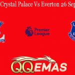 Prediksi Bola Crystal Palace Vs Everton 26 September 2020