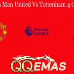 Prediksi Bola Man United Vs Tottenham 4 Oktober 2020