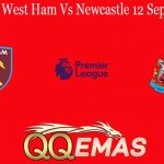 Prediksi Bola West Ham Vs Newcastle 12 September 2020