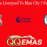 Prediksi Bola Liverpool Vs Man City 7 Februari 2021