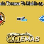 Prediksi Bola Tromso Vs Molde 29 Juni 2024
