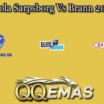 Prediksi Bola Sarpsborg Vs Brann 20 Juli 2024