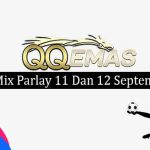 Prediksi Mix Parlay 11 Dan 12 September 2024